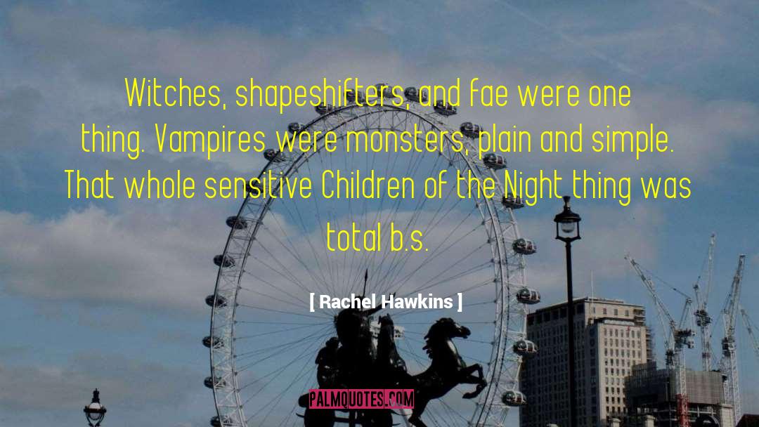 Book 02 Children And Monsters quotes by Rachel Hawkins