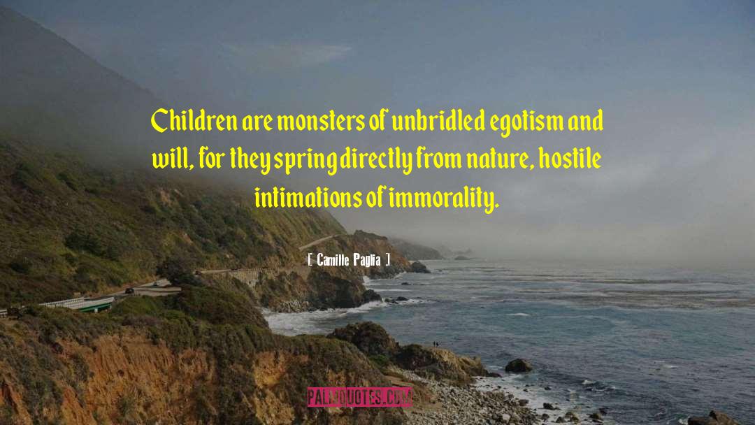 Book 02 Children And Monsters quotes by Camille Paglia