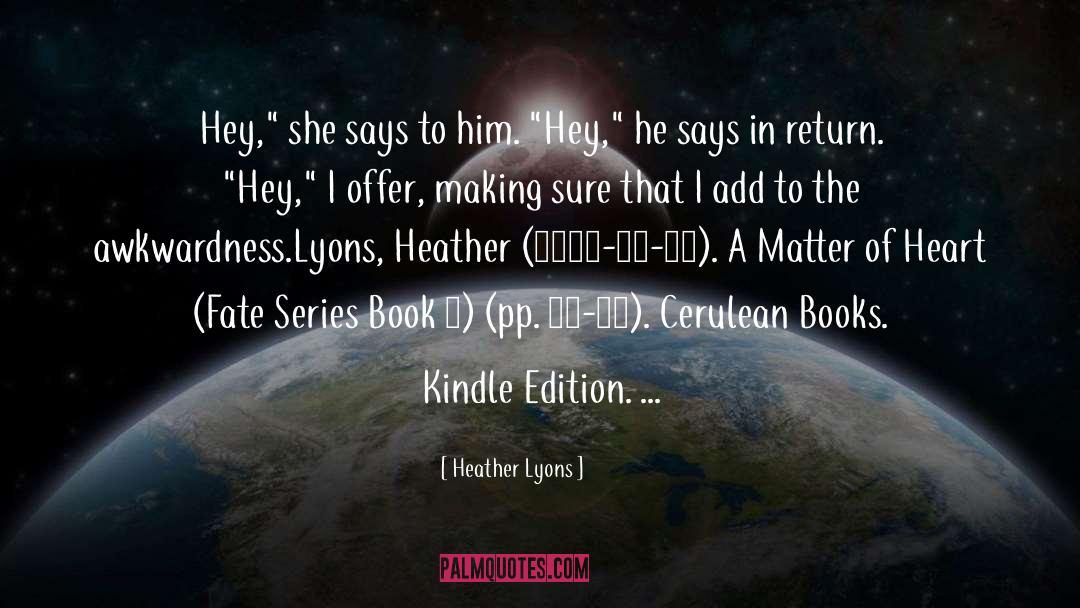 Book 2 5 quotes by Heather Lyons