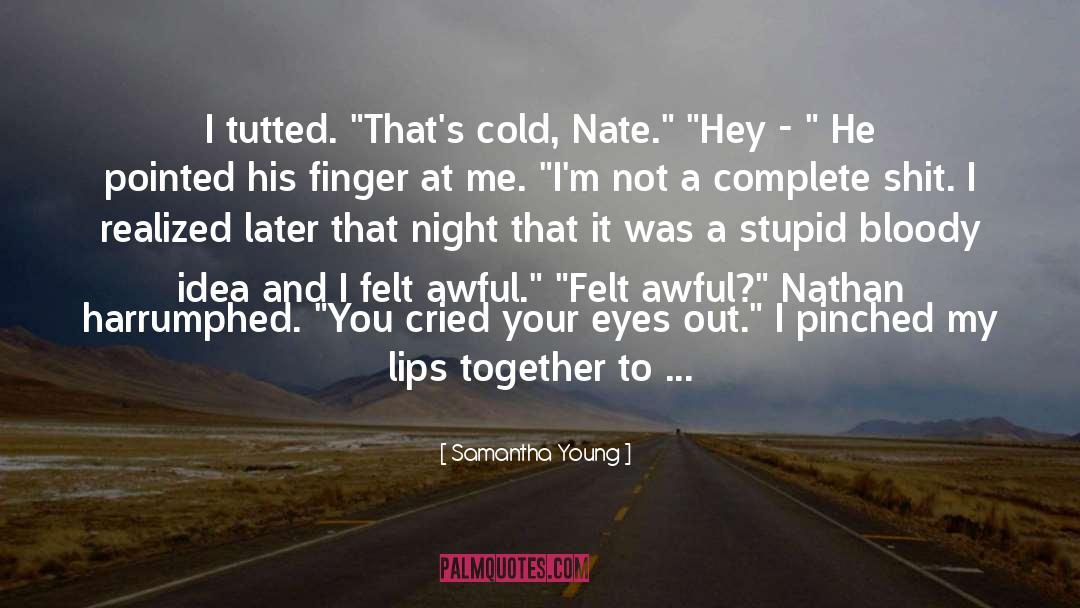 Book 3 quotes by Samantha Young