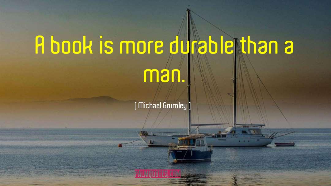 Book 7 quotes by Michael Grumley