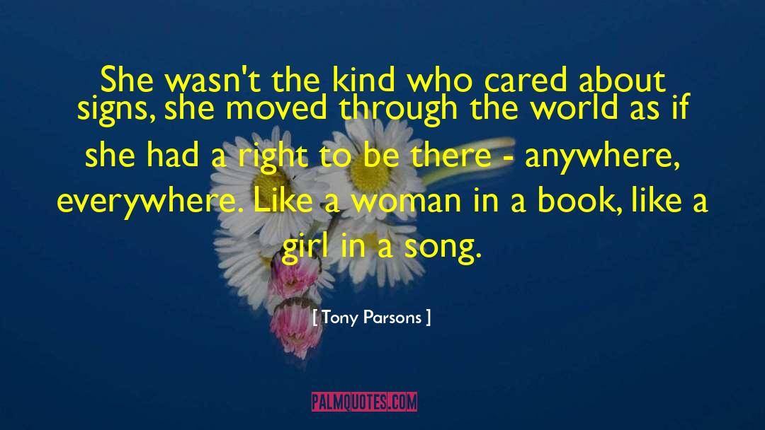 Book 7 quotes by Tony Parsons