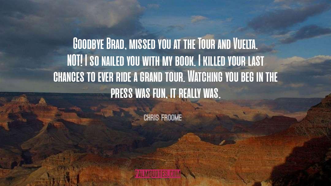 Book Bloggers quotes by Chris Froome