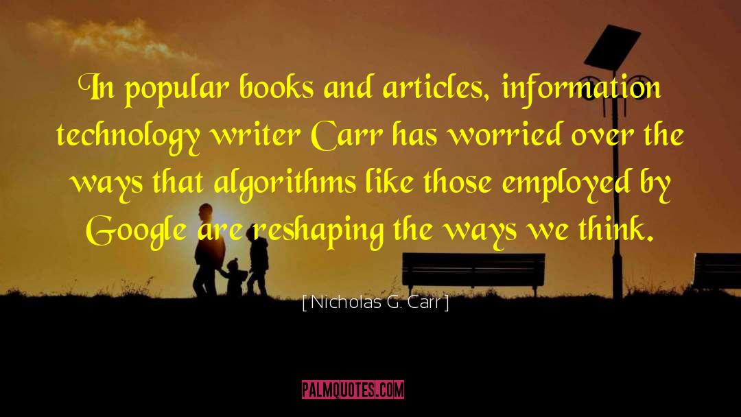 Book Blogging quotes by Nicholas G. Carr