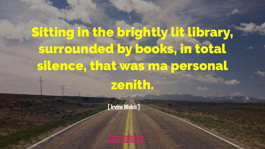 Book Blogging quotes by Irvine Welsh