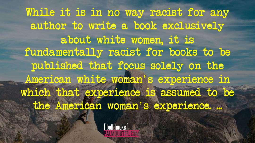 Book Blogs quotes by Bell Hooks