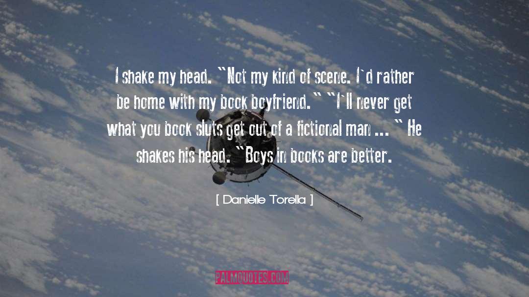 Book Boyfriend quotes by Danielle Torella