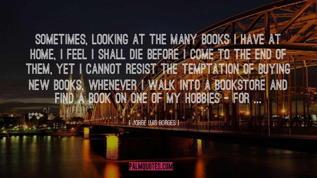 Book Buying quotes by Jorge Luis Borges