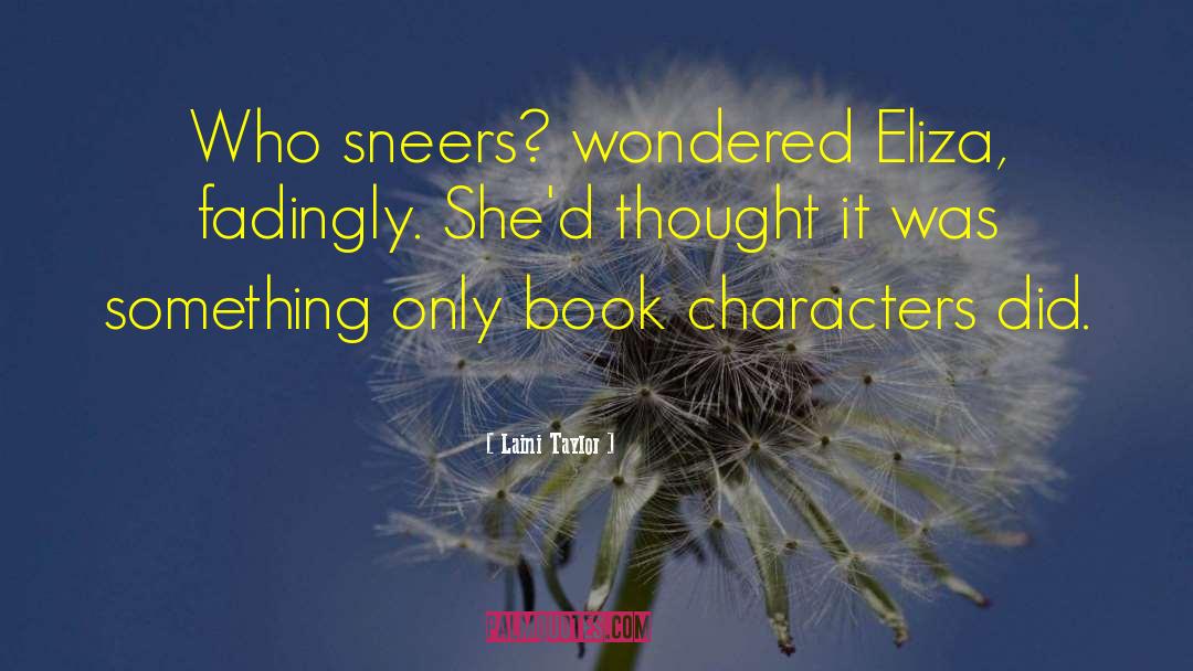 Book Characters quotes by Laini Taylor