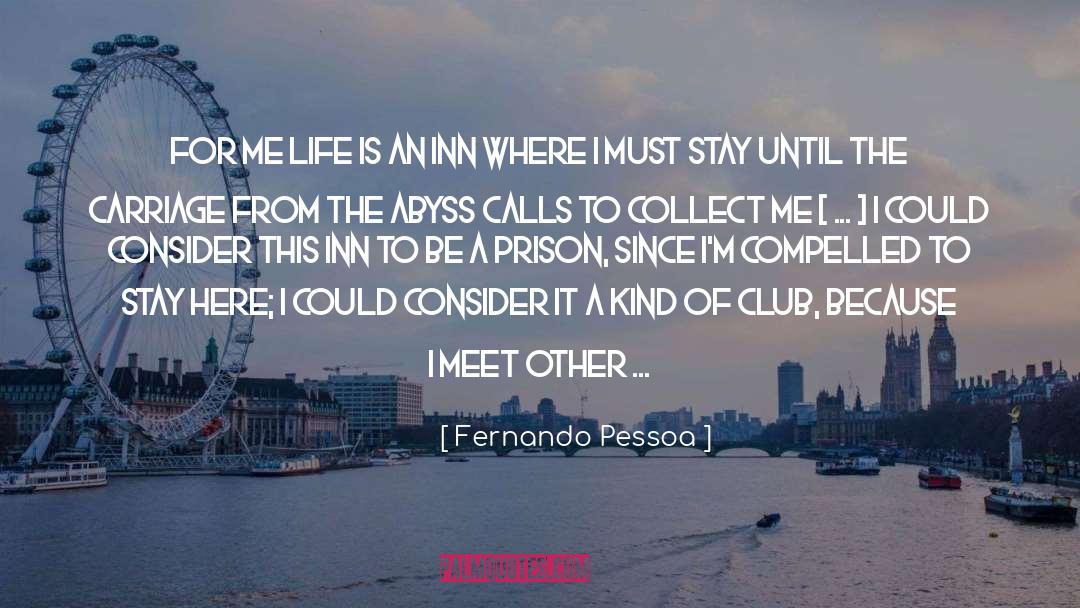 Book Club Crimes quotes by Fernando Pessoa