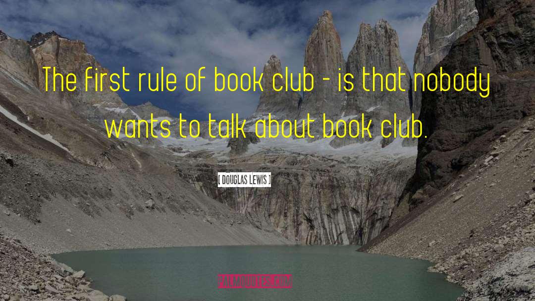 Book Club Crimes quotes by Douglas Lewis