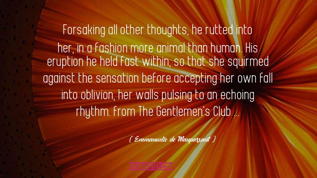 Book Club Fiction quotes by Emmanuelle De Maupassant