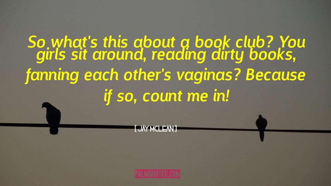 Book Club quotes by Jay McLean