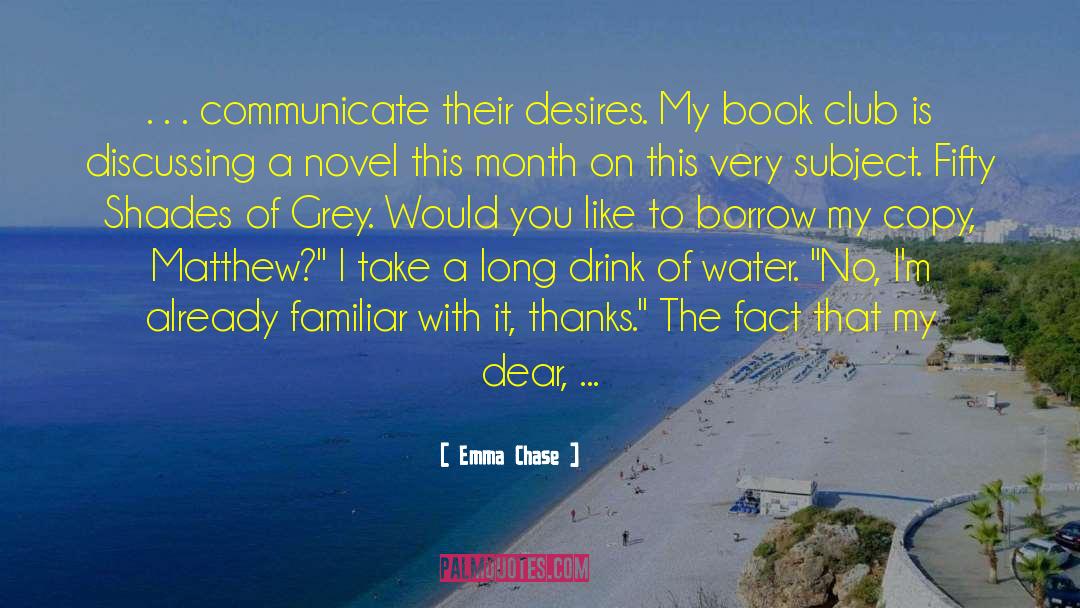 Book Club quotes by Emma Chase