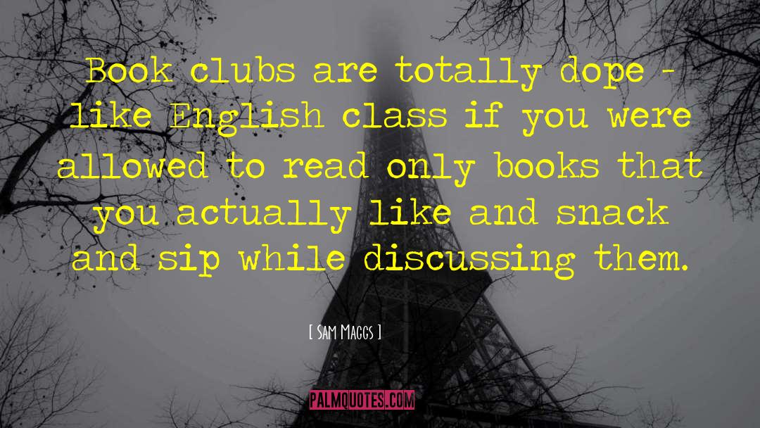 Book Clubs quotes by Sam Maggs