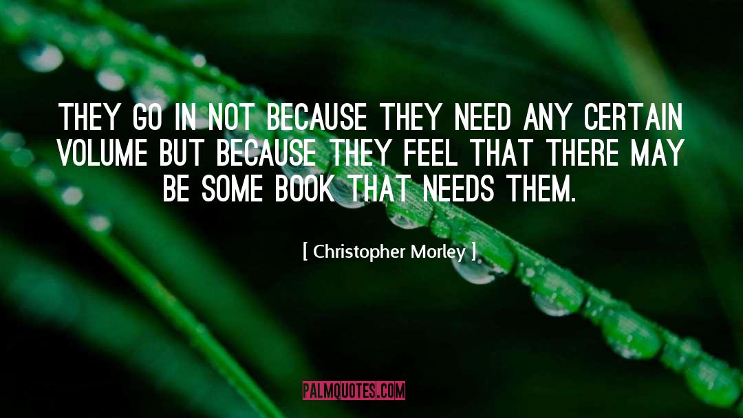 Book Collecting quotes by Christopher Morley