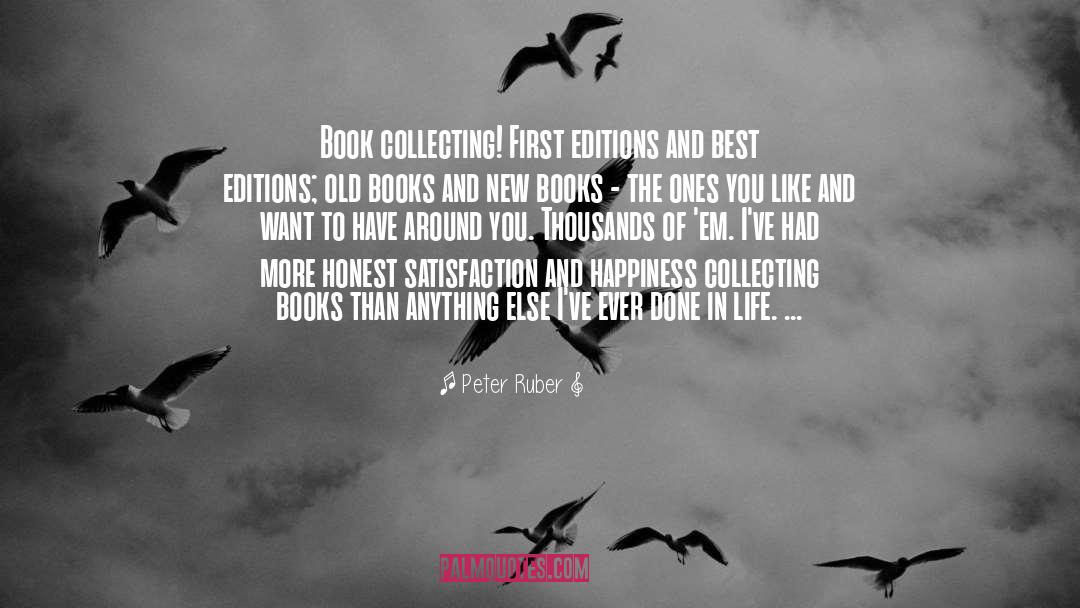 Book Collecting quotes by Peter Ruber