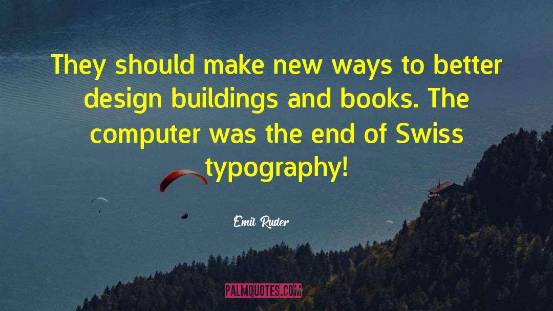 Book Design quotes by Emil Ruder