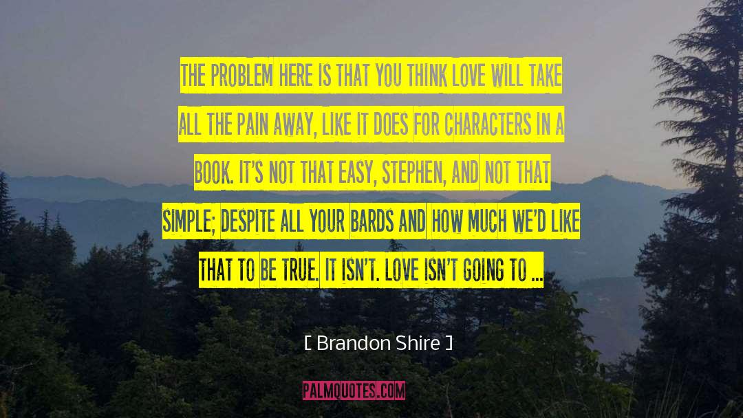 Book Ending quotes by Brandon Shire