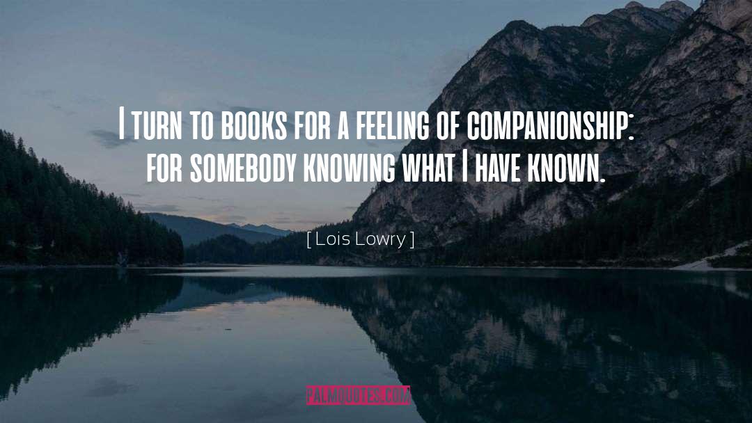 Book Feelings quotes by Lois Lowry