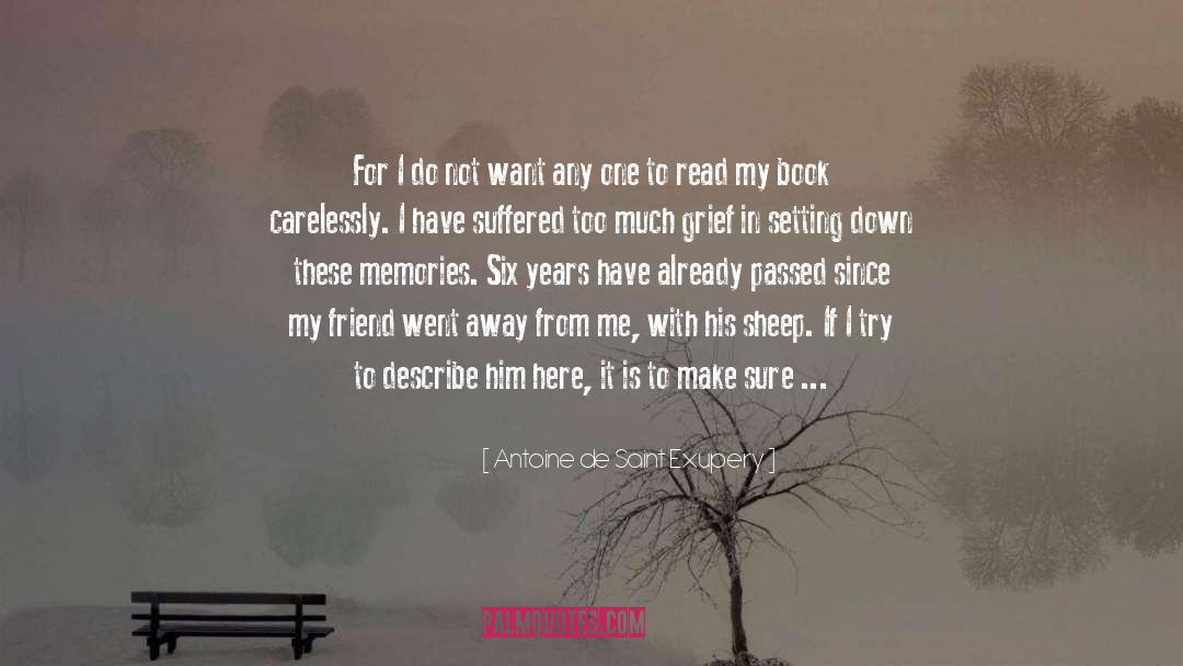 Book Friendship quotes by Antoine De Saint Exupery