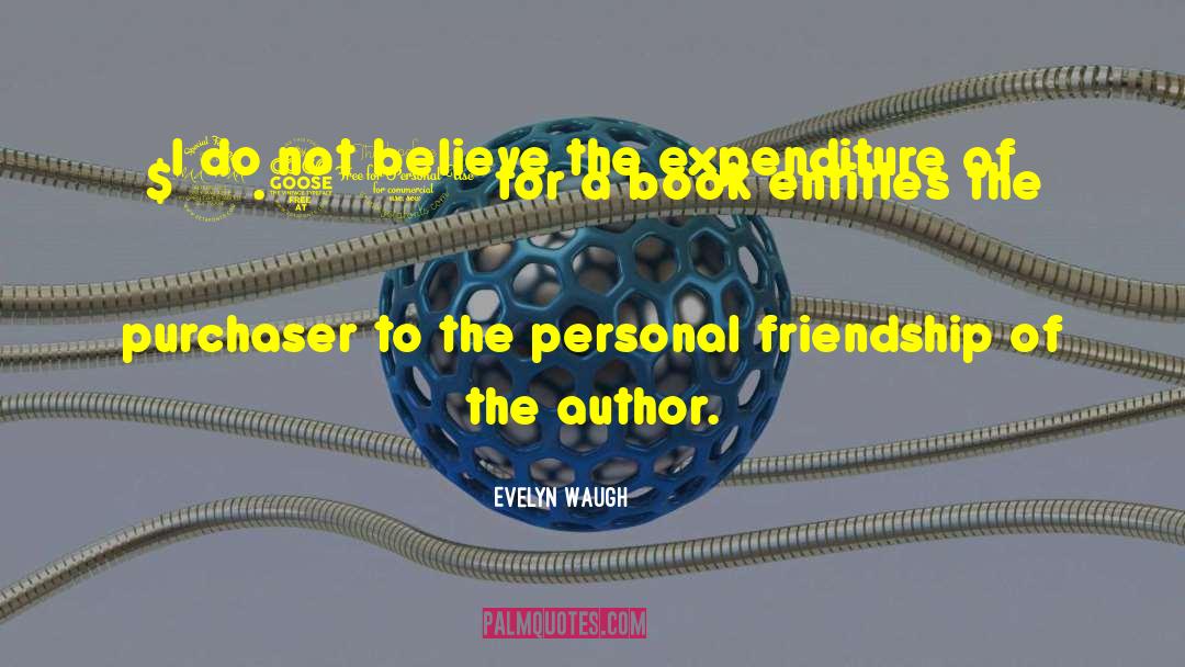Book Friendship quotes by Evelyn Waugh