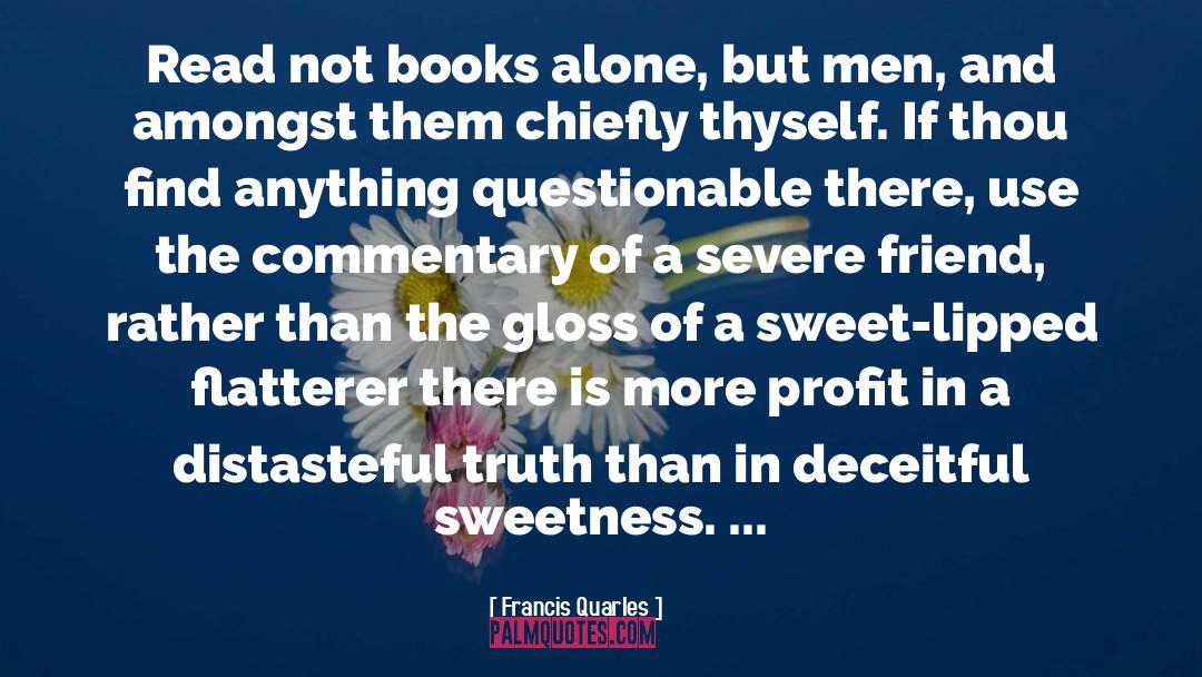 Book Friendship quotes by Francis Quarles