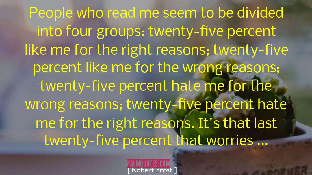 Book Groups quotes by Robert Frost
