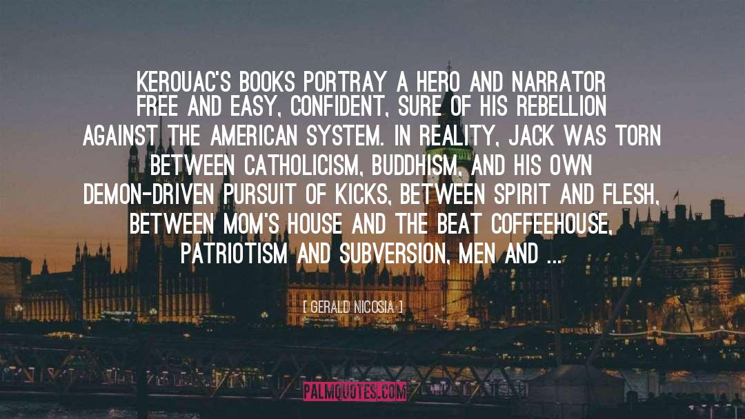 Book Hero quotes by Gerald Nicosia