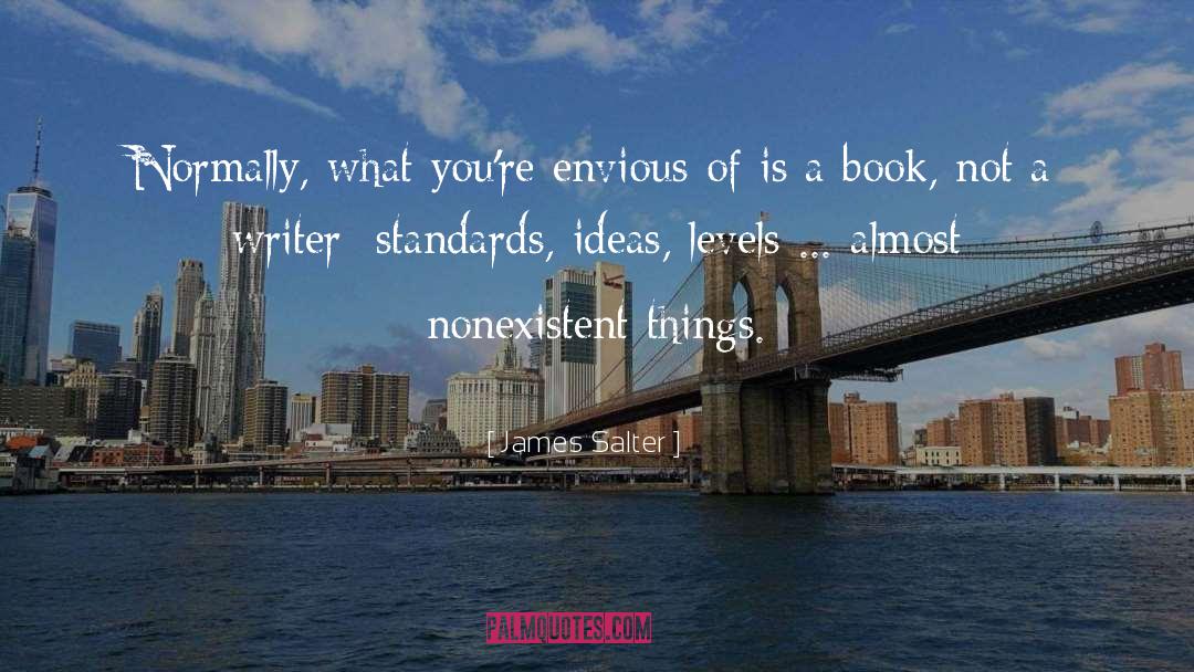 Book Ideas quotes by James Salter