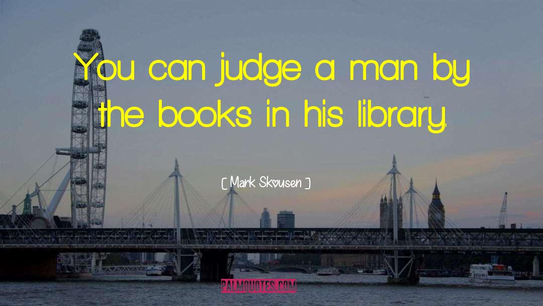 Book Knowledge quotes by Mark Skousen