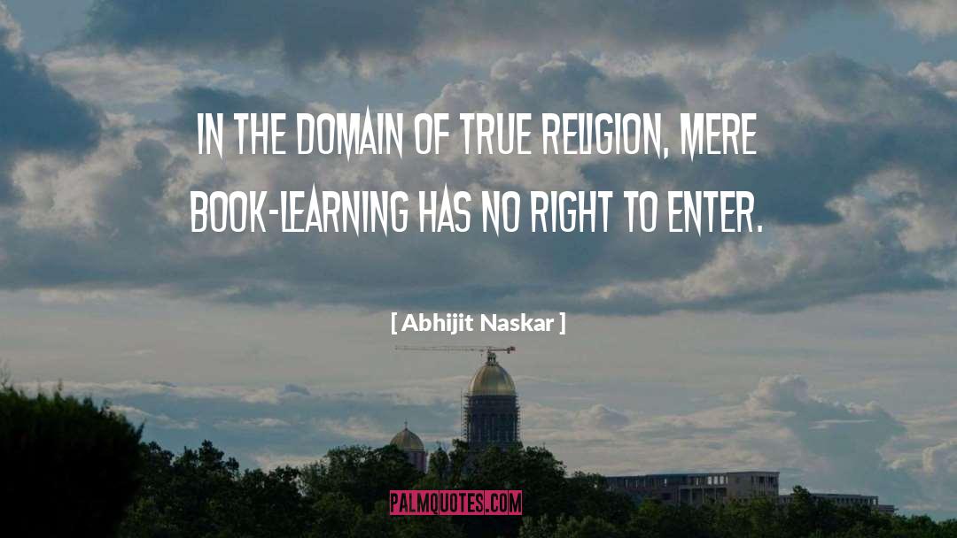 Book Learning quotes by Abhijit Naskar