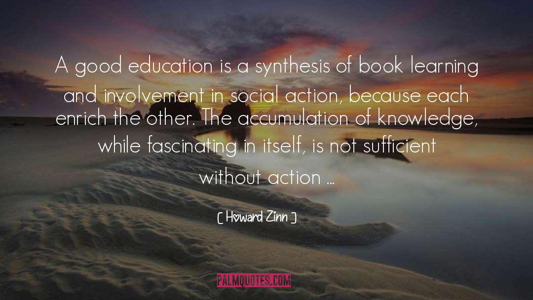 Book Learning quotes by Howard Zinn