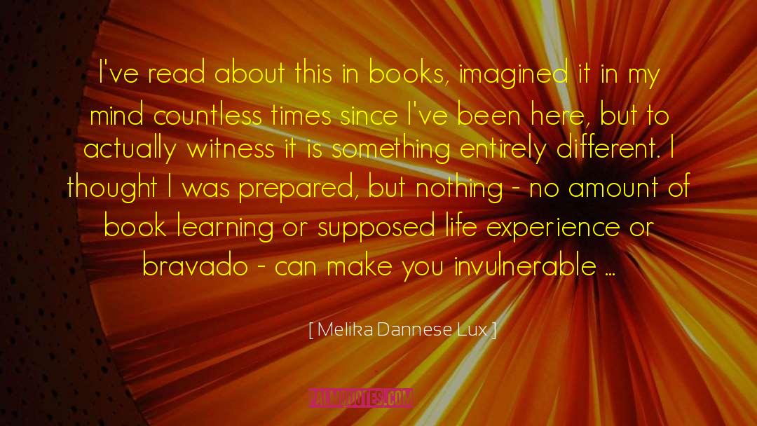 Book Learning quotes by Melika Dannese Lux