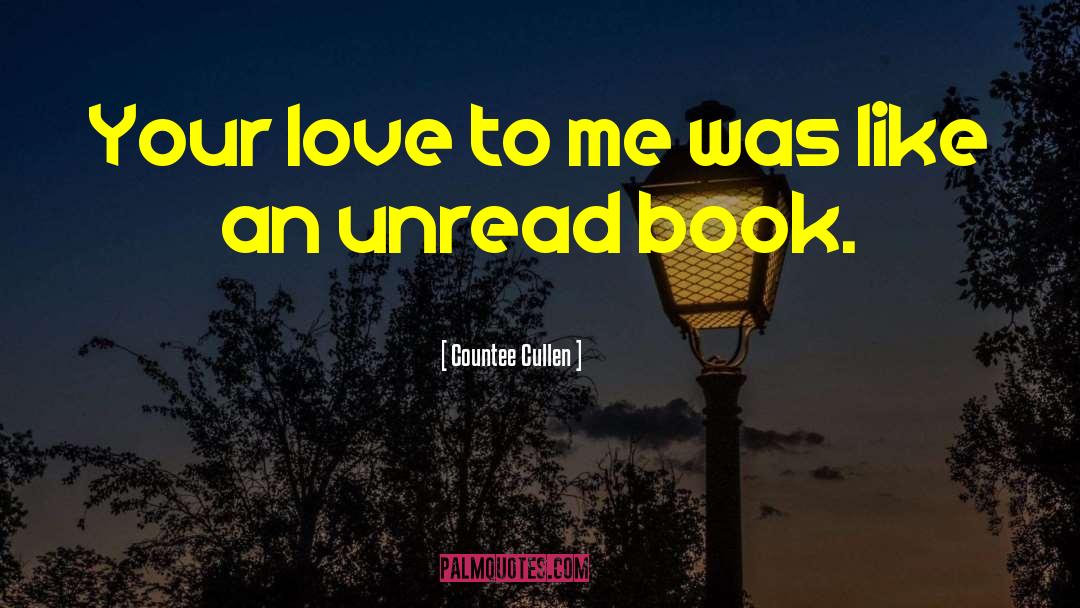 Book Love quotes by Countee Cullen