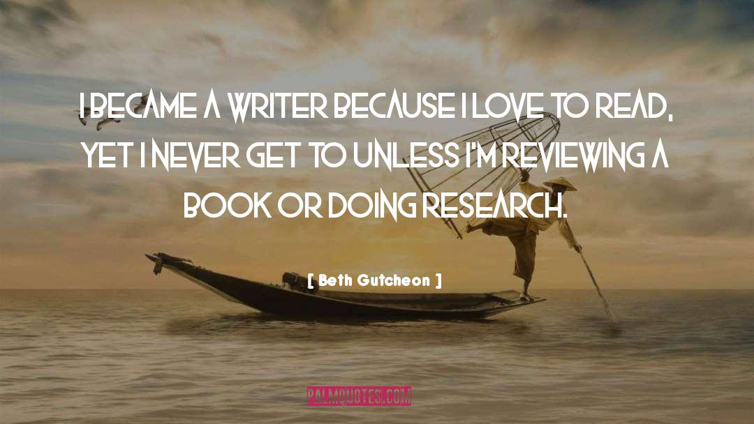 Book Love quotes by Beth Gutcheon