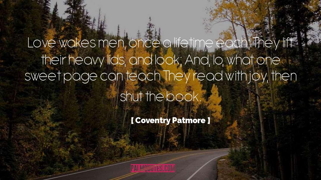 Book Love quotes by Coventry Patmore