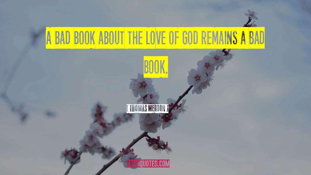 Book Love quotes by Thomas Merton
