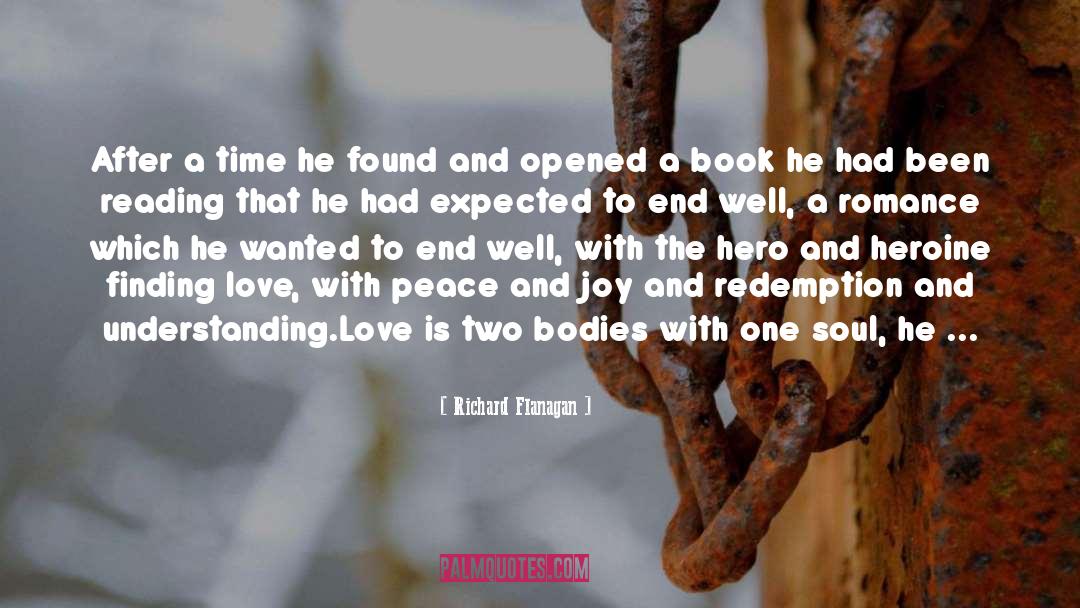 Book Love quotes by Richard Flanagan