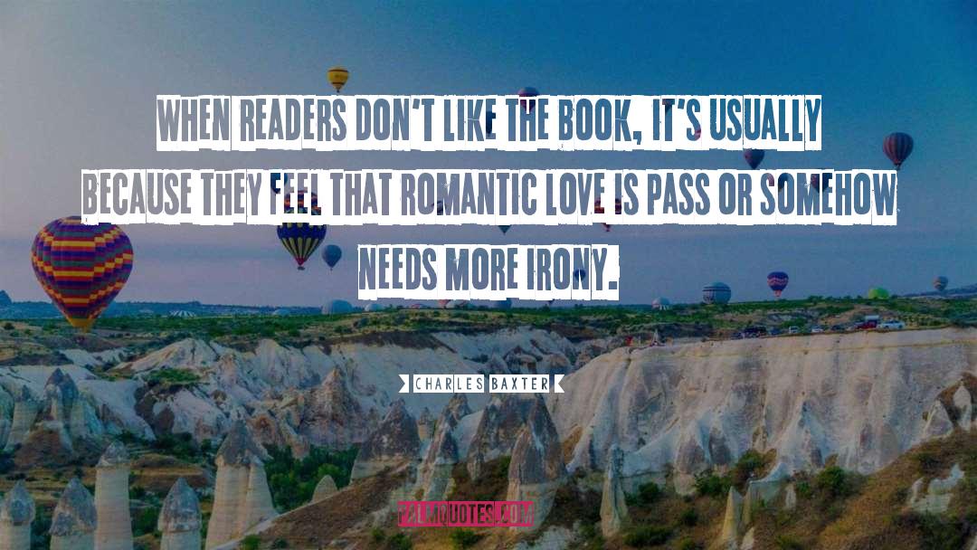 Book Love quotes by Charles Baxter