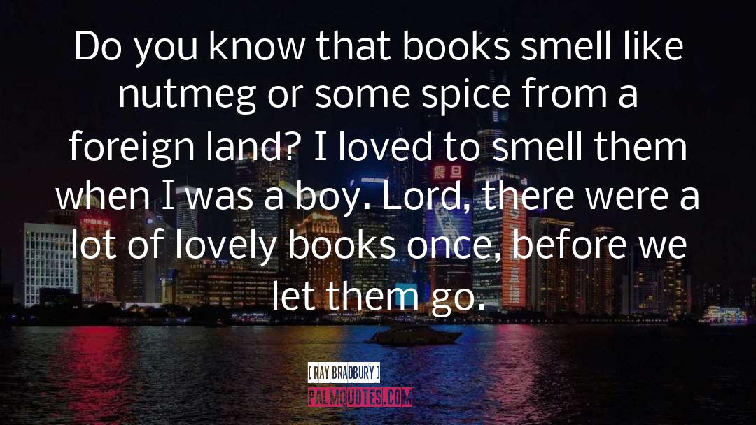 Book Lover quotes by Ray Bradbury