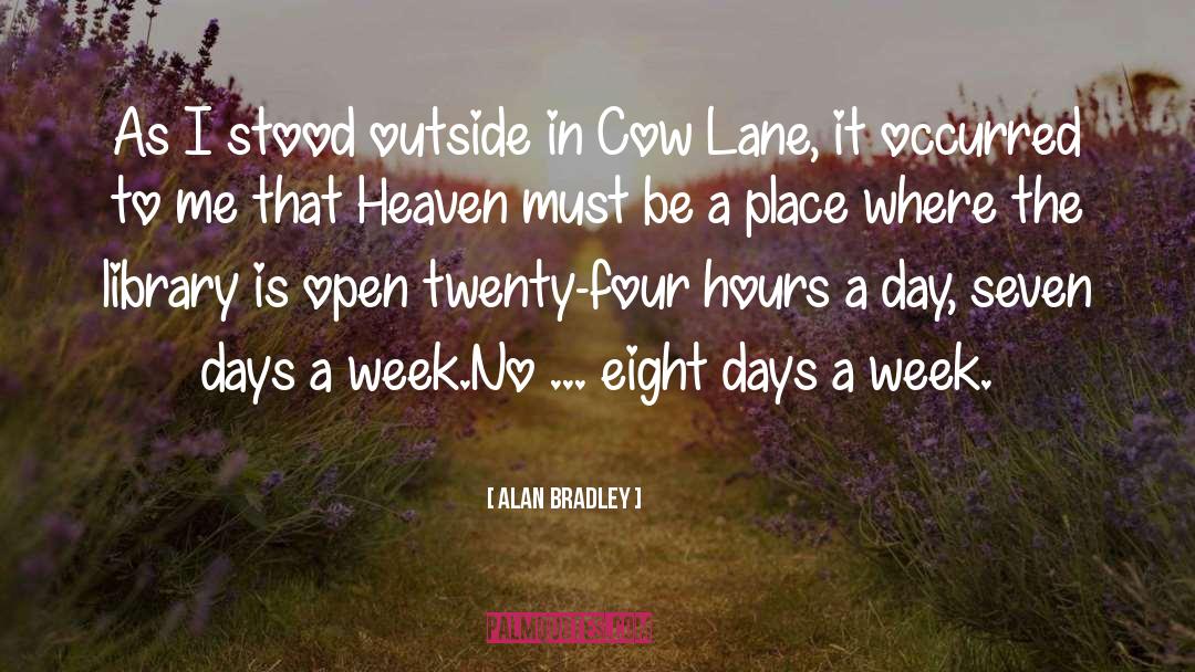 Book Lover quotes by Alan Bradley