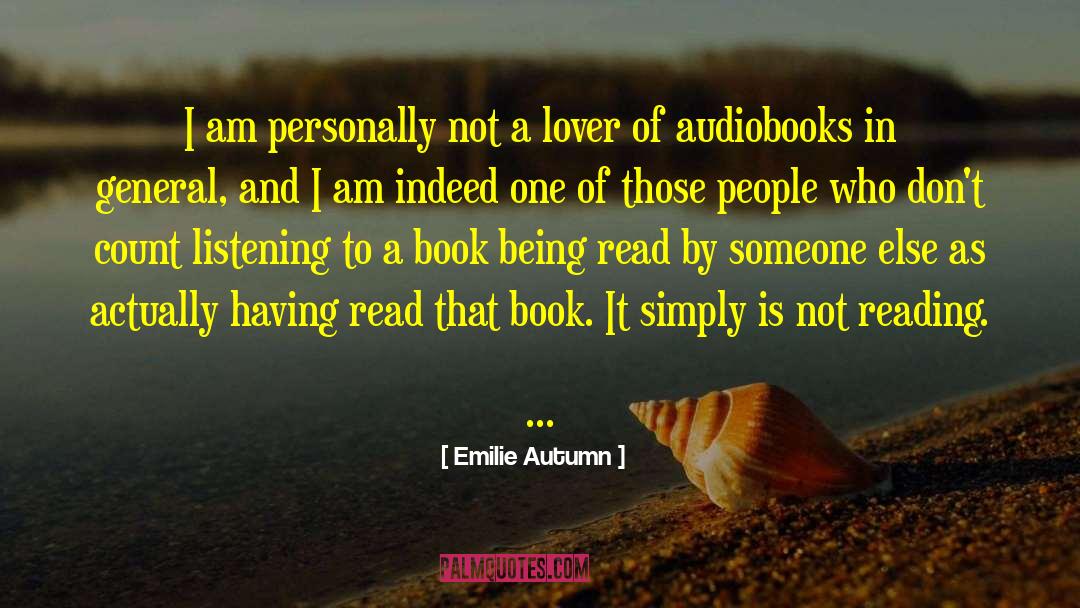 Book Lover Wisdom quotes by Emilie Autumn