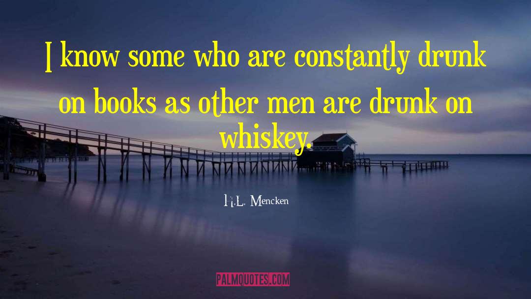 Book Lovers quotes by H.L. Mencken