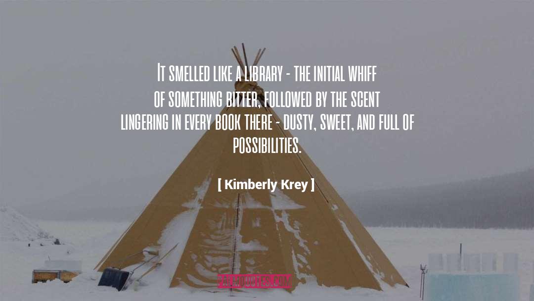 Book Lovers quotes by Kimberly Krey