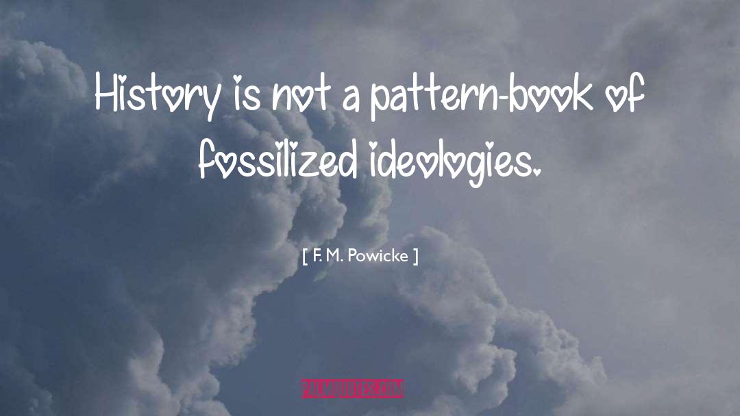 Book Lust quotes by F. M. Powicke