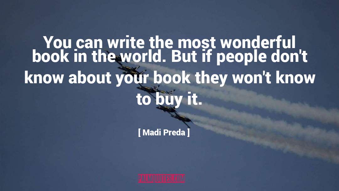 Book Marketing quotes by Madi Preda