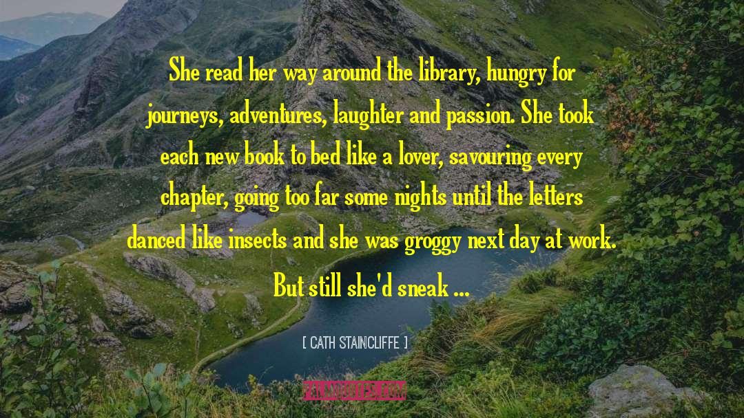 Book Nerd quotes by Cath Staincliffe