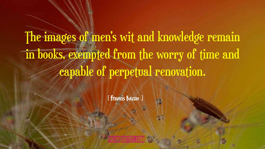 Book Nerds quotes by Francis Bacon