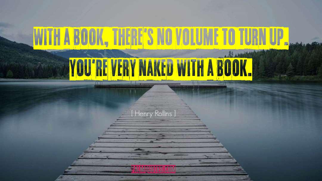 Book Nerds quotes by Henry Rollins